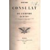 Histoire du Consulat et de l’Empire. T.1-2