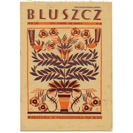 Bluszcz. Społeczno-literacki ilustrowany tygodnik kobiecy. R.61 (1928). Nr 44 (27 października 1928)