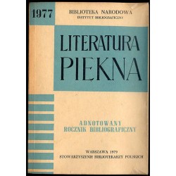 Literatura Piękna 1977. Adnotowany rocznik bibliograficzny