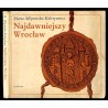 Najdawniejszy Wrocław