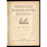 Przegląd Warszawski. Miesięcznik poświęcony literaturze, sztuce i nauce. 9 vol. R. 1-5 (1921-1925). Nr 1-51 (całka wydawnicza) w