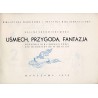 Uśmiech, przygoda, fantazja. Poradnik bibliograficzny dla młodzieży od 11 do 15 lat