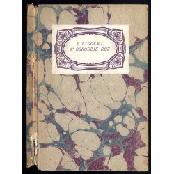 W ogrodzie róż. Poezje. Serja V