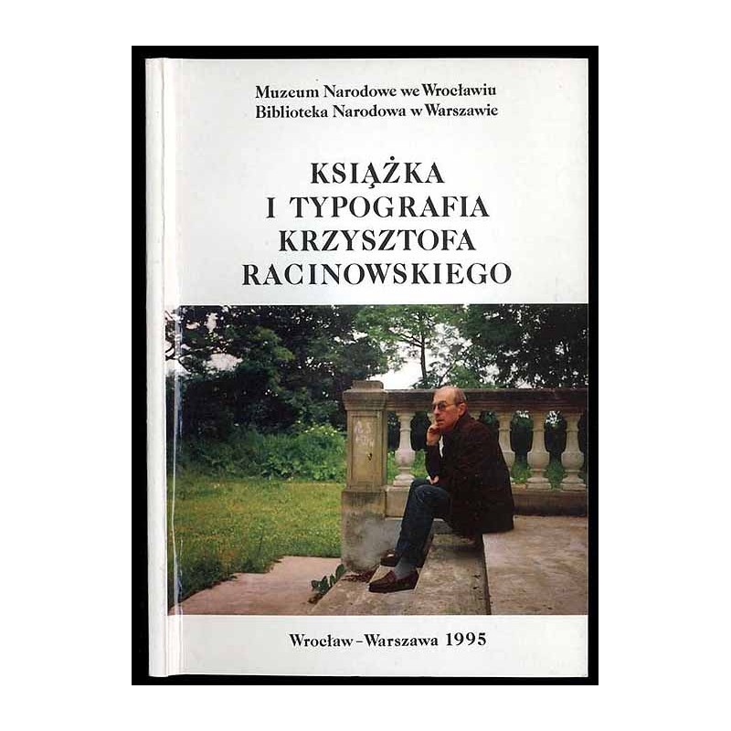 Książka i typografia Krzysztofa Racinowskiego