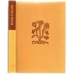Sztuka a natura. Materiały XXXVIII Sesji Naukowej Stowarzyszenia Historyków Sztuki przeprowadzonej 23-25 listopada 1989 roku w K