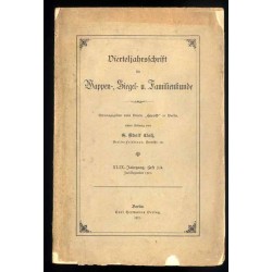 Vierteljahrsschrift für Wappen-, Siegel- u. Familienkunde. 49. Jahrgang (1921). Heft 3-4 (Juli/Dezember 1921)
