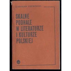 Skalne Podhale w literaturze i kulturze polskiej
