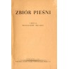 Zbiór pieśni [Niech się niesie ten nasz bratni śpiew...]