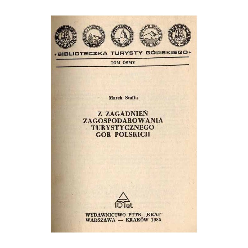 Z zagadnień zagospodarowania turystycznego gór polskich