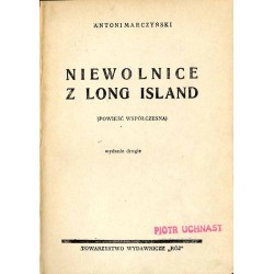 Niewolnice z Long Island (Powieść współczesna)
