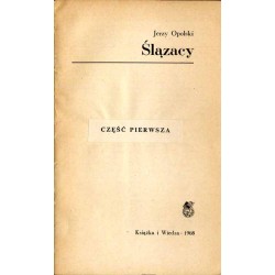 Ślązacy [Część pierwsza]