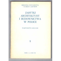 Zabytki architektury i budownictwa w Polsce. Z.1-17 w 17 vol