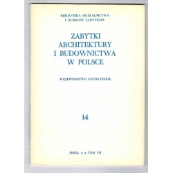 Zabytki architektury i budownictwa w Polsce. Z.1-17 w 17 vol