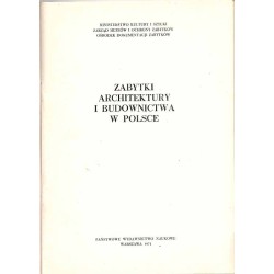 Zabytki architektury i budownictwa w Polsce. Z.1-17 w 17 vol