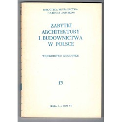 Zabytki architektury i budownictwa w Polsce. Z.1-17 w 17 vol