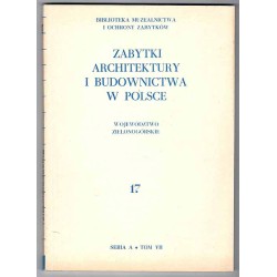 Zabytki architektury i budownictwa w Polsce. Z.1-17 w 17 vol