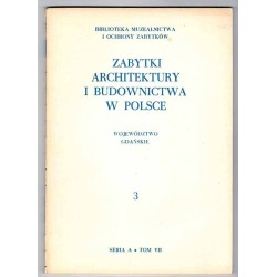 Zabytki architektury i budownictwa w Polsce. Z.1-17 w 17 vol
