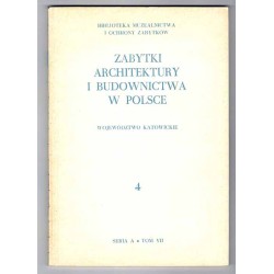 Zabytki architektury i budownictwa w Polsce. Z.1-17 w 17 vol