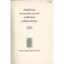 Konfederacja warszawska 1573 roku wielka karta polskiej tolerancji