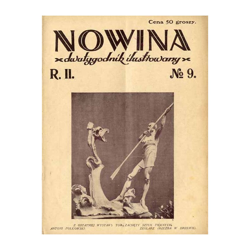 Nowina. Głos inteligencji. Dwutygodnik ilustrowany. R.2 (1927). Nr 9 (29 maj 1927)