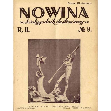 Nowina. Głos inteligencji. Dwutygodnik ilustrowany. R.2 (1927). Nr 9 (29 maj 1927)