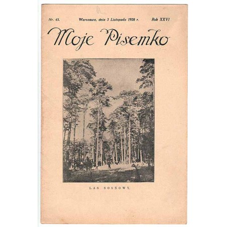 Moje Pisemko. R.26 (1928). Nr 45 (3 listopada 1928)