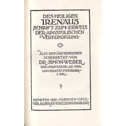 Bibliothek der Kirchenväter. Eine Auswahl Patristischer Werke in deutscher übersetzung. Reihe 1. B. 4: Irenäus: Fünf Bücher gege