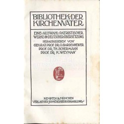 Bibliothek der Kirchenväter. Eine Auswahl Patristischer Werke in deutscher übersetzung. Reihe 1. B. 4: Irenäus: Fünf Bücher gege
