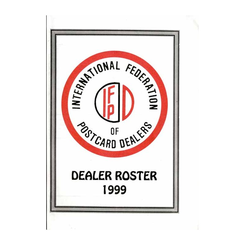 International Federation of Postcard Dealers. IFPD. Roster 1999