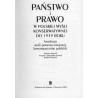 Państwo i prawo w polskiej myśli konserwatywnej do 1939 roku. Antologia myśli prawnoustrojowej konserwatystów polskich