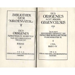 Bibliothek der Kirchenväter. Eine Auswahl Patristischer Werke in deutscher übersetzung. Reihe 1. B. 52: Origenes: Ausgewählte Sc