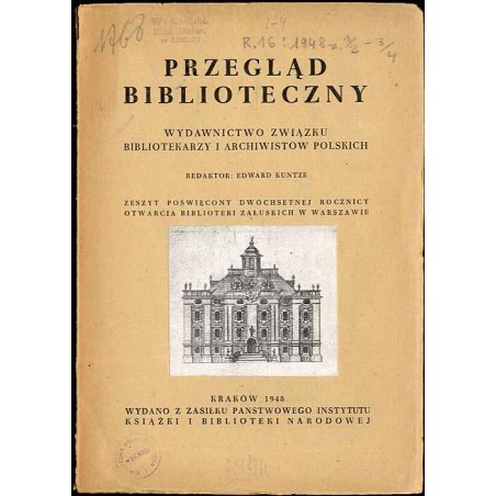 Przegląd Biblioteczny. Wydawnictwo Związku Bibliotekarzy i Archiwistów Polskich. R.16 (1948). Z. 1/2 (I-VI 1948)