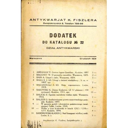 Antykwarjat K. Fiszlera, Świętokrzyska 5 [...] Dodatek do Katalogu No 22. Dział antykwarski. (Grudzień 1931)