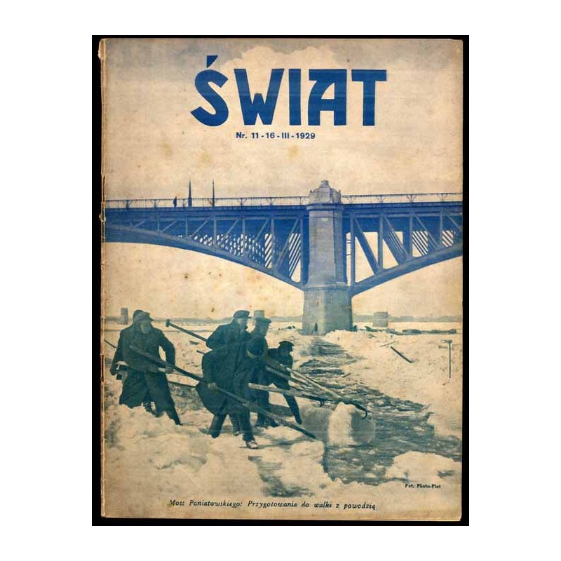 Świat. Pismo tygodniowe ilustrowane. R.24 (1929). Nr 11 (16 marca 1929)