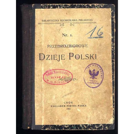 Przedrozbiorowe dzieje Polski