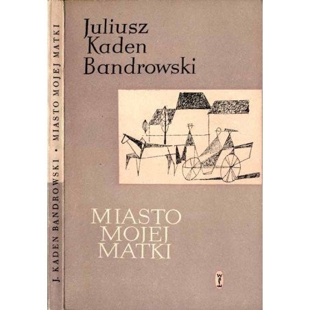 Miasto mojej matki