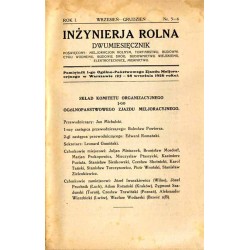Inżynieria Rolna. Dwumiesięcznik poświęcony melioracjom rolnym, torfiarstwu, budownictwu wodnemu, budowie dróg, budownictwu wiej