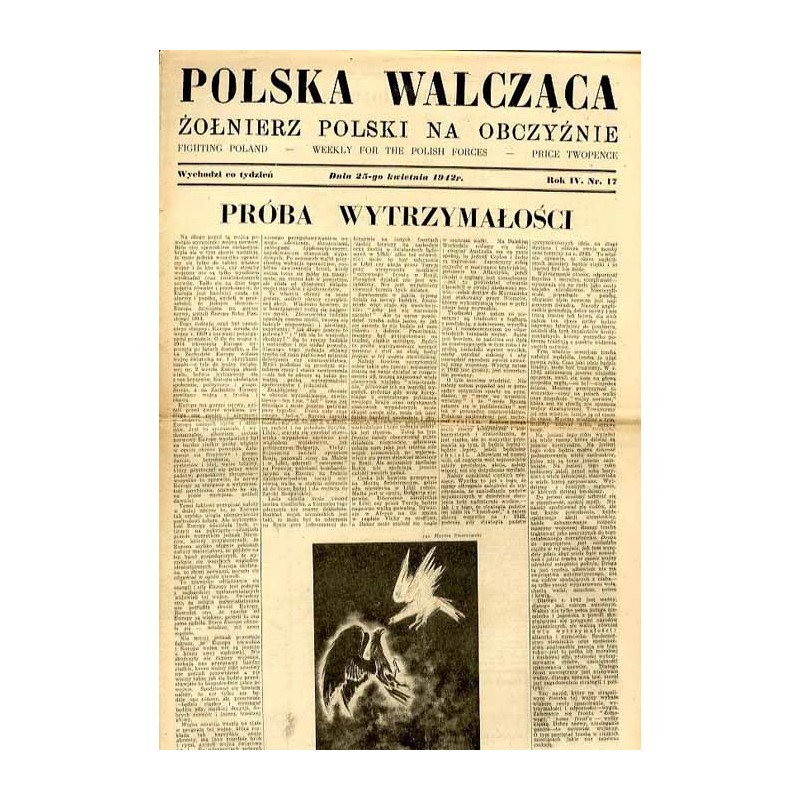 Polska Walcząca - Żołnierz polski na obczyźnie. Fighting Poland. Weekly for the Polish Forces. R.4 (1942). Nr 17 (25 kwietnia 19