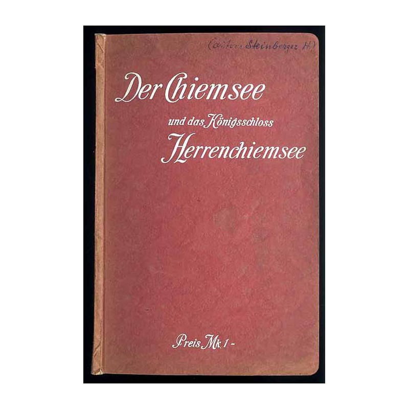Der Chiemsee und das Königsschloss Herrenchiemsee