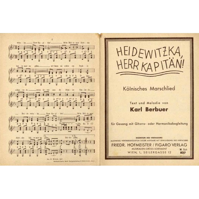 Heidewitzka, Herr Kaptän!!! Kölnisches Marschlied