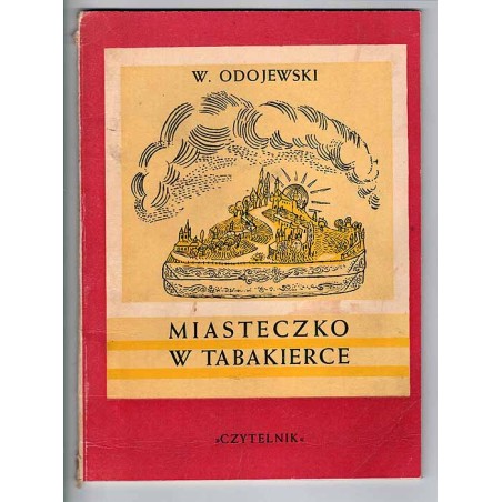 Miasteczko w tabakierce