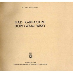 Nad karpackimi dopływami Wisły