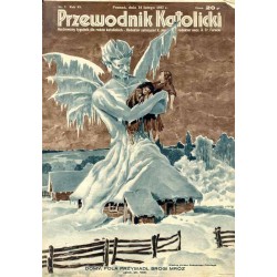 Przewodnik Katolicki. Ilustrowany tygodnik dla rodzin katolickich. R. 43 (1937). Nr 7 (14 lutego 1937) / Ksawery Pillati / Zalud