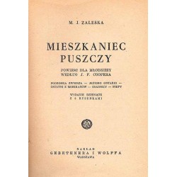 Mieszkaniec puszczy. Powieść dla młodzieży według J. F. Coopera