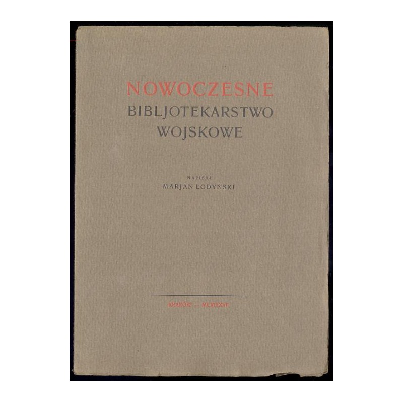 Nowoczesne bibliotekarstwo wojskowe