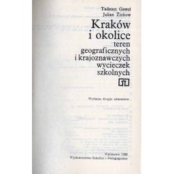 Kraków i okolice. Teren geograficznych i krajoznawczych wycieczek szkolnych