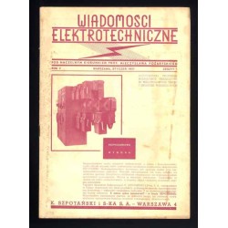 Wiadomości Elektrotechniczne. R.5 (1937). Z.1-12 (komplet)
