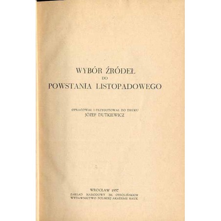 Wybór źródeł do powstania listopadowego