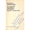 W alejach spacerują "Tygrysy". Sierpień-wrzesień 1944 / dedykacja autorki