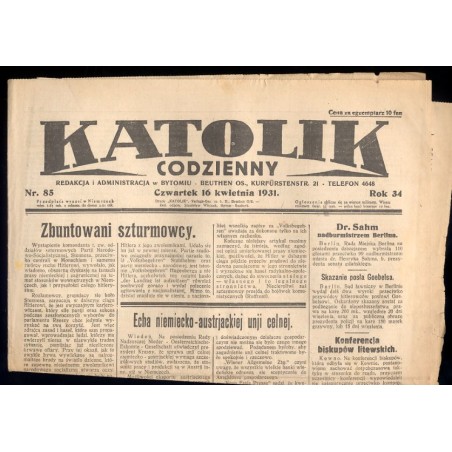 Katolik Codzienny. R.34 (1931). Nr 85 (16 IV 1931)